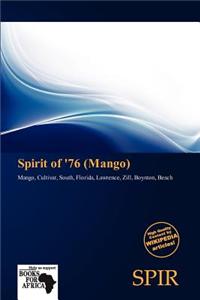Spirit of '76 (Mango)