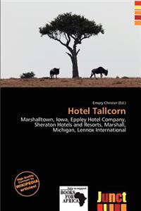 Hotel Tallcorn