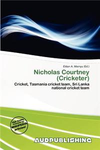 Nicholas Courtney (Cricketer)