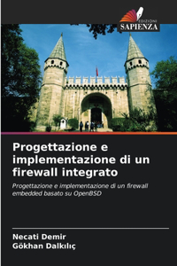 Progettazione e implementazione di un firewall integrato