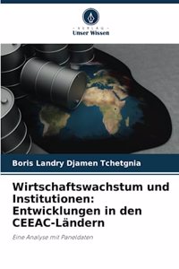 Wirtschaftswachstum und Institutionen