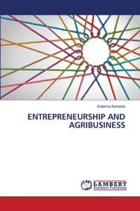 Entrepreneurship and Agribusiness