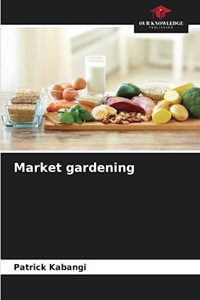 Market gardening
