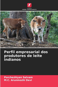 Perfil empresarial dos produtores de leite indianos