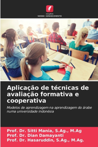 Aplicação de técnicas de avaliação formativa e cooperativa