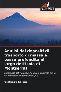 Analisi dei depositi di trasporto di massa a bassa profondità al largo dell'isola di Montserrat