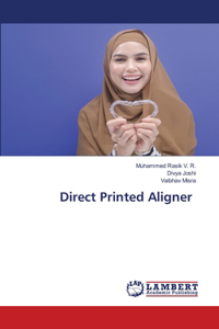 Direct Printed Aligner