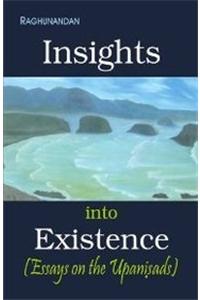 Insights into Existence