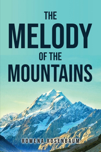 Melody of the Mountains