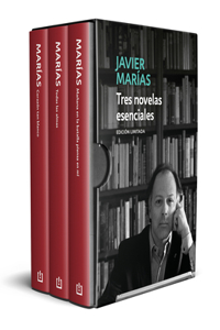 Estuche Edición limitada Javier Marías: Tres novelas esenciales / Three Essent i a l Novels
