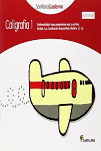 CALIGRAFIA 1 CUADRICULA SANTILLANA CUADERNOS