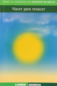 Nacer para Renacer