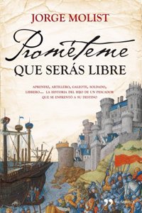Prometeme Que Seras Libre