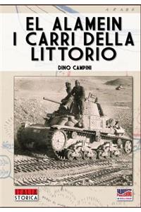 El Alamein, i carri della Littorio