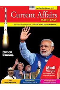 Current Affairs Made Easy (Jan-Feb- Mar edition, 2017) (Quarterly)