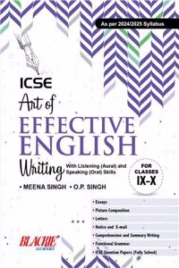 S .CHAND ICSE ART OF EFFECTIVE ENGLISH FOR CLASSES 9 AND 10 [ AS PER 2025-2026 SLLABUS]