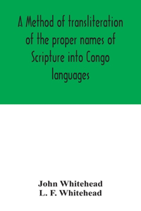 method of transliteration of the proper names of Scripture into Congo languages