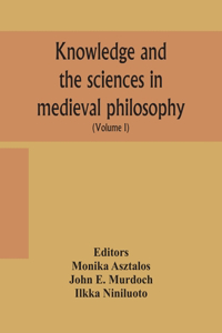 Knowledge and the sciences in medieval philosophy