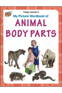My Picture Wordbook of Animal Body Parts