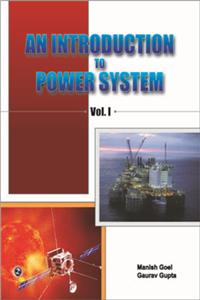 An Introduction to Power System Vol.I