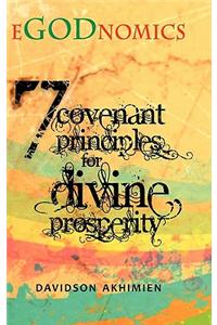 Egodnomics - 7 Covenant Principles for Divine Prosperity