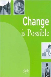 Change Is Possible