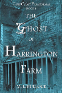 Ghost of Harrington Farm