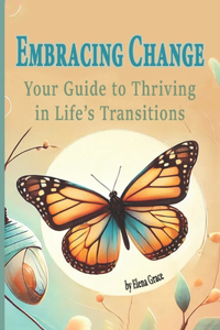 Embracing Change