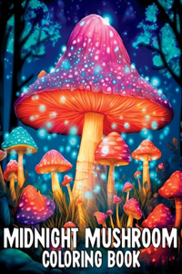 Midnight Mushrooms Adult Coloring Book