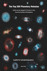 The Top 250 Planetary Nebulae