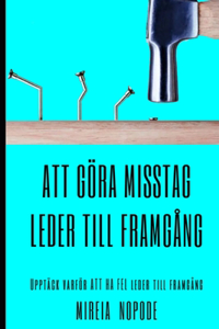 Att göra misstag leder till framgång
