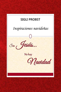 Sin Jesús... No hay Navidad