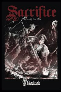 Sacrifice: An Incense & Iron RPG