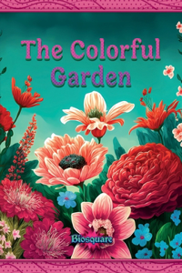 The Colorful Garden