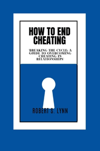 How to End Cheating