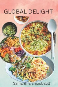 Global Delight Cookbook