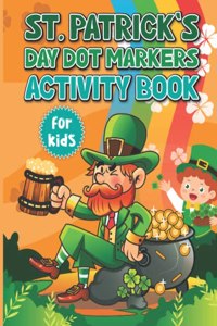 St. Patrick's Day Dot Markers Activity Book for Kids