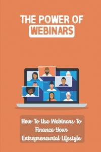 Power Of Webinars