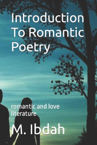 Introduction To Romantic Poetry