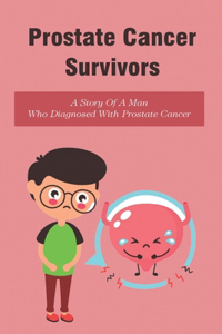 Prostate Cancer Survivors