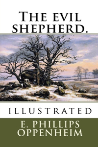 The Evil Shepherd Illustrated