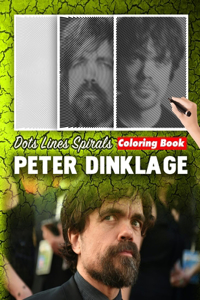 Peter Dinklage Dots Lines Spirals Coloring Books for Adults