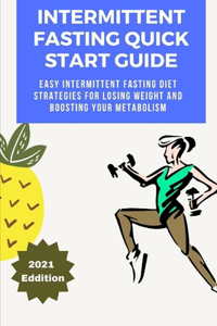 Intermittent Fasting Quick Start Guide