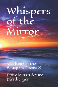 Whispers of the Mirror