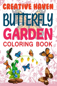 Creative Haven Butterfly Gardens Coloring Book