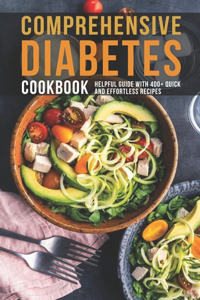 Comprehensive Diabetes Cookbook