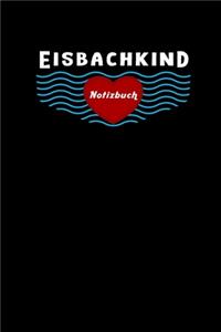 Eisbach Kind Notizbuch, Reise Tagebuch