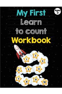My First Learn to Count Workbook for Ages 3+