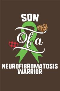Son Of A Neurofibromatosis Warrior