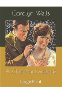 A Chain of Evidence